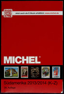7452 MICHEL Südamerika 2013/14, Band 3, Teil 2  (K-Z), 39. Auflage, Sehr Gut Erhaltenes, Gebrauchtes 883 Seiten Werk, Ne - Other & Unclassified