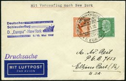 KATAPULTPOST 77b BRIEF, 9.5.1932, &quot,Europa&quot, - New York, Seepostaufgabe, Drucksache, Prachtbrief - Brieven En Documenten