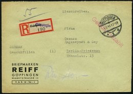 ALL. BES. GEBÜHR BEZAHLT GÖPPINGEN, 7.3.46, Roter L1 Gebühr Bezahlt, Einschreibbrief Mit Umgewandelten Feldpost-R-Zettel - Andere & Zonder Classificatie