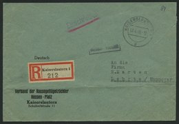 ALL. BES. GEBÜHR BEZAHLT KAISERSLAUTERN, 13.6.46, R1 Gebühr Bezahlt, Einschreibbrief Feinst - Other & Unclassified