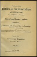 PHIL. LITERATUR Krötzsch-Handbuch Der Postfreimarkenkunde - Abschnitte XIII, Preußen, Ohne Lichttafeln, 1896, 232 Seiten - Philatélie Et Histoire Postale