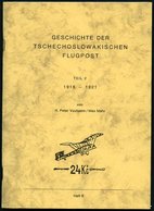 PHIL. LITERATUR Geschichte Der Tschechoslowakischen Flugpost, Teil 2, 1918-1921, Heft 9, 1988, Vouhsem/Mahr, 95 Seiten - Filatelie En Postgeschiedenis