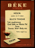 93455 SZOCREÁL KISPLAKÁT 1950-55.cca. Béke Szálló , Műsor  24*17cm SOCIAL REALIST SMALL POSTER Ca 1950-55 - Pubblicitari