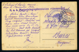 92078 K.u.K. HADITENGERÉSZET I. VH .1916.Képeslap,'K.u.K. KRIEGSMARINE' + 'K.u.K. Marinetelegraphenstation Promontore' B - Lettres & Documents