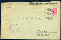 95046 KÖKÖS / Chichiș 1941. II. VH Levél Magyar Kir Posta 788 Kisegítő Bélyegzéssel Budapestre  /  WW II. Letter Hun.Roy - Lettres & Documents