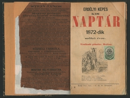 94821 Erdélyi Képes Kis Naptár 1872-dik Szökő évre , Komplett Könyv A Címlapon 6Kr Naptár Bélyeggel! Kolozsvár 1872.  / - Fiscaux