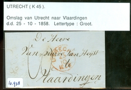 VOORLOPER * POSTHISTORIE BRIEFOMSLAG Uit 1858 Gelopen Van UTRECHT Naar VLAARDINGEN  (10.938) - ...-1852 Prephilately