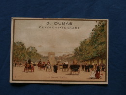 Chromo G. Dumas Clermont Ferrand Grands Magasins De Deuil  - Les Champs Elysées L376 - Autres