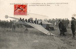 CPA   Les Pionniers  De L'Air L'Aéroplane De M. Esnault Pelleterie  Pendant Des Essais à Buc - Buc