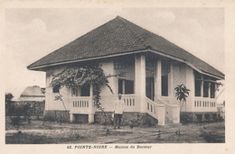 POINTE NOIRE - N° 42 - MAISON DU DOCTEUR - Pointe-Noire