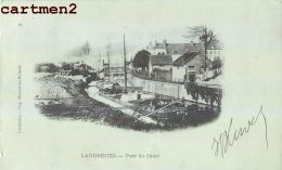 LANDRECIES PONT DU CANAL 1900 - Landrecies