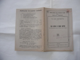 LIBRO DI PROPAGANDA ALLA GLORIA DI CESARE BATTISTI  COMANDO TRUPPE ALTIPIANO STATO MAGGIORE. - War 1914-18