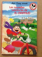 Disney - Mickey Club Du Livre - Les Nouvelles Aventures De M. Crapaud (1985) - Disney