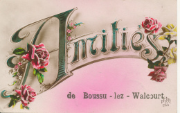 BELGIQUE AMITIE DE BOUSSU LEZ WALCOURT - Walcourt