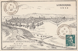 OBLIT.EXPO. PHILAT. FRANCO ANGLAISE De LIBOURNE 7/47 - Commemorative Postmarks