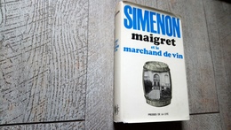 Simenon Maigret Et Le Marchand De Vin Presses De La Cité 1970 Jaquette Policier - Presses De La Cité