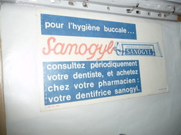 BUVARD Publicitaire  BLOTTING PAPER   -  Hygiene Bucale SANOGYL  Dentifrice - Sucreries & Gâteaux