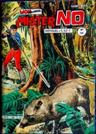 MISTER NO  - Mensuel N° 101 - Éditions Mon Journal - ( 5 Mai 1984 ) . - Mister No