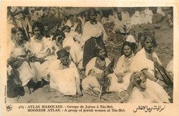 JUDAISME - GROUPE DE JUIVES à TIN-MEL - A GROUP OF JEWISH WOMEN AT TIN-MEL - MOORIS - CPA - PHOTOGRAPHE EDIT;. FLANDRIN - Non Classificati