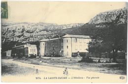 CPA LA SAINTE BAUME - L'Hôtellerie - Vue Générale - Ed. ELD N°2674 - Saint-Maximin-la-Sainte-Baume