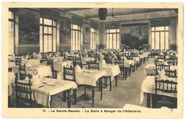 CPA LA SAINTE BAUME - La Salle à Manger De L'Hôtellerie - Saint-Maximin-la-Sainte-Baume