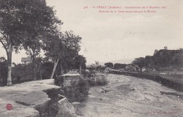 07 / SAINT PERAY / INONDATIONS DU 8 OCTOBRE 1907 / AVENUE DE LA GARE EMPORTEE PAR LE MIALAN - Saint Péray