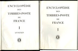 Encyclopédie Des Timbres De France. Ed. De L'Académie 1968, Tomes I Et II Annexes, Relié, Des Pages Collées Par L'humidi - Non Classés