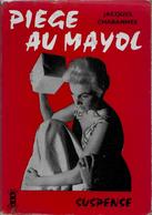 Piège Au Mayol Par Jacques Chabannes - Feux Rouges N°18 - Ferenczi