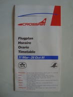 CROSSAIR. FLUGPLAN / HORAIRE / ORARIO / TIMETABLE - GERMANY, DEUTSCHLAND, 1991. - Tijdstabellen