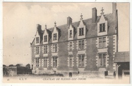 37 - Château De PLESSIS-LEZ-TOURS - GLT 25 - La Riche