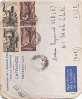 AEF ENVELOPPE DE 1948 DE BRAZZAVILLE POUR LILLE COMPAGNIE DE L AFRIQUE FRANCAISE POUR LE COMMERCE CAFRANCO - Lettres & Documents