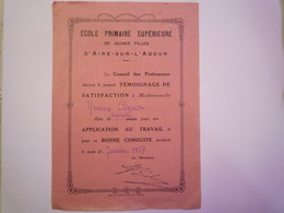 AIRE-sur-L'ADOUR  :  Ecole Primaire Supérieure  -  Témoignage De Satisfaction   Yvonne CAZADE   1927    - Diplômes & Bulletins Scolaires