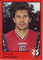 - Image Panini. FOOT 97. RENNES. François Denis. N° 285 - - French Edition