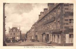 14-VIRE- LA RUE DU CALVADOS ET L'HÔTEL SAINT-PIERRE - Vire