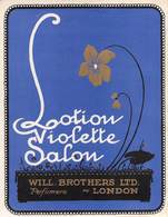 07697 "LOTION VIOLETTE SALON - PERFUMERS -WILL BROTHER LTD - LONDON"  ETICHETTA  ORIGINALE. ORIGINAL LABEL - Etiquetas