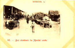 AK 214 -CPA DJIBOUTI-  AUX ALENTOURS DU MARCHE ARABE - Djibouti