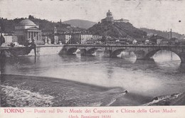 CARTOLINA - POSTCARD - TORINO - PONTE SUL PO - MONTE DEI CAPUCCINI E CHIESA DELLA GRAN MADRE ( ARCH. BONSIGNORE 1818 - Ponts