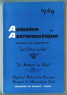 Annuaire Des Groupements « Les Essais En Vol » « Les Meilleurs Au Point » 1969 - Flugzeuge