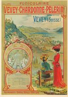 Reproduction Affiche Pour Le Funiculaire Vevey-Chardonne-Pélerin. - Chardonne