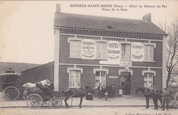 ESTREES SAINT DENIS - HOTEL DU CHEMIN DE FER - PLACE DE LA GARE - 60 - Estrees Saint Denis