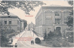 GREIFSWALD Universitäts Bibliothek + Auditoriengebäude Druck 1906 Belebt Gelaufen 29.11.1909 Nach Grimmen - Greifswald