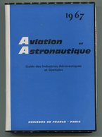 Aviation Et Astronautique 1967 Coffret De Cinq Annuaires Industrie Et Associations - AeroAirplanes