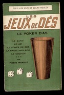 Les JEUX De DES - Tous Les Jeux Et Leurs Règles Par Pierre MANAUT - Jeux De Société