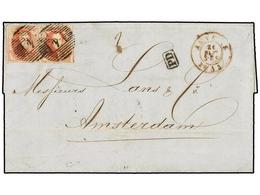 30 BELGICA. Of.8 (2). 1853. ANVERS To AMSTERDAM. Entire Letter Franked With Two <B>40 Cts.</B> Red, Complete Margins. - Other & Unclassified