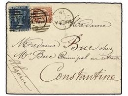 566 MALTA. 1879. MALTA To CONSTANTINE (Algerie). Envelope Franked With British <B>1/2 D.</B> And <B>2 D.</B> Stamps, Par - Sonstige & Ohne Zuordnung