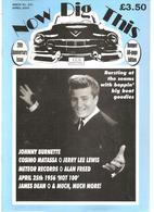 Now Dig This 100% Rock'n Roll  N°241 De Avril 2003 JOHNNY BURNETTE COSIMO MATASSA JERRY LEE LEWIS - Entertainment