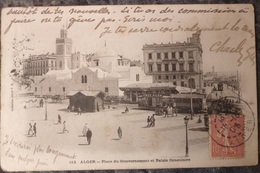 ALGERIE.ALGER.PLACE DU GOUVERNEMENT ET PALAIS CONSULAIRE.CIRCULE 1905. - Algerien