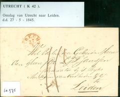 BRIEFOMSLAG Uit 1845 Gelopen Van UTRECHT Naar LEIDEN * STEMPEL ZONDER JAARTAL (10.975) - ...-1852 Vorläufer