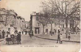 83 - LES ARCS - La Place Et La Grande Rue - Les Arcs