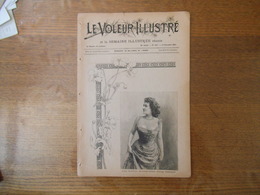 LE VOLEUR ILLUSTRE N°1851 22 DECEMBRE 1892 AIMEE MARTIAL,JOHN LEMOINE,SANS-LEROY,CHARLES DE LESSEPS,LES GROS LOTS DE PAN - 1850 - 1899